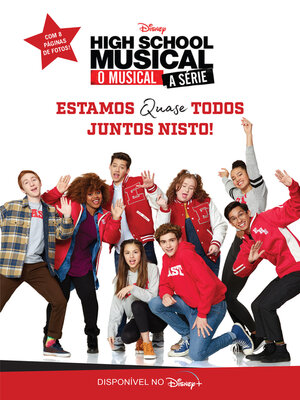 cover image of High School Musical--Estamos Quase Todos Juntos Nisto!